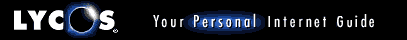 LYCOS --- Your Personal Internet Guide